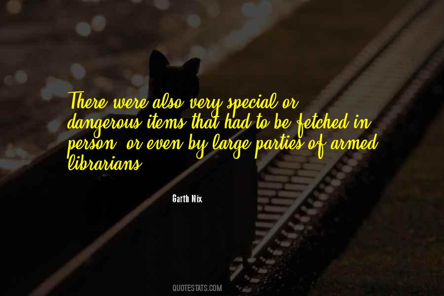 Quotes About That Special Person #775153