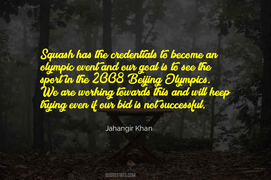 Jahangir Khan Squash Quotes #305494