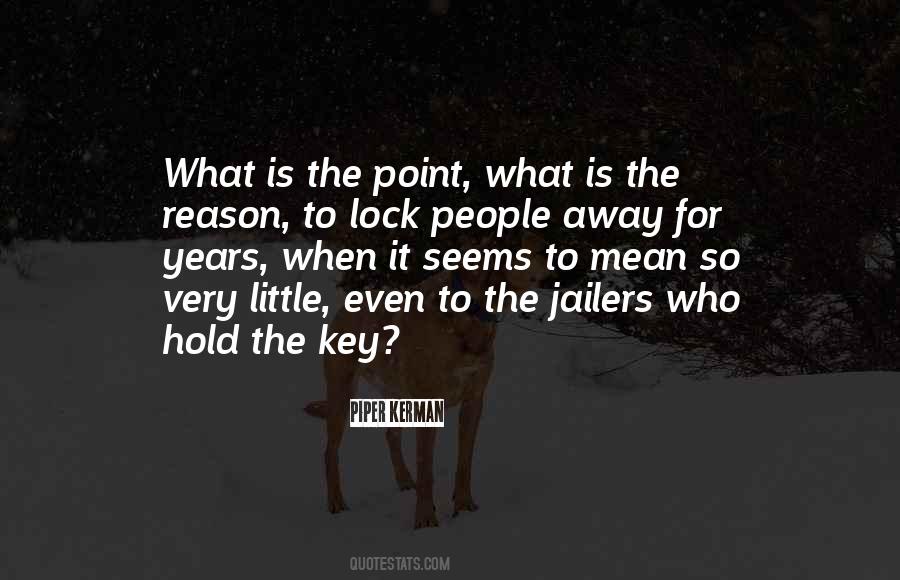 Jailers Quotes #714279