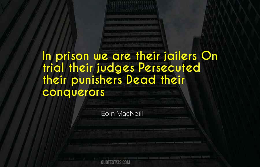 Jailers Quotes #823522