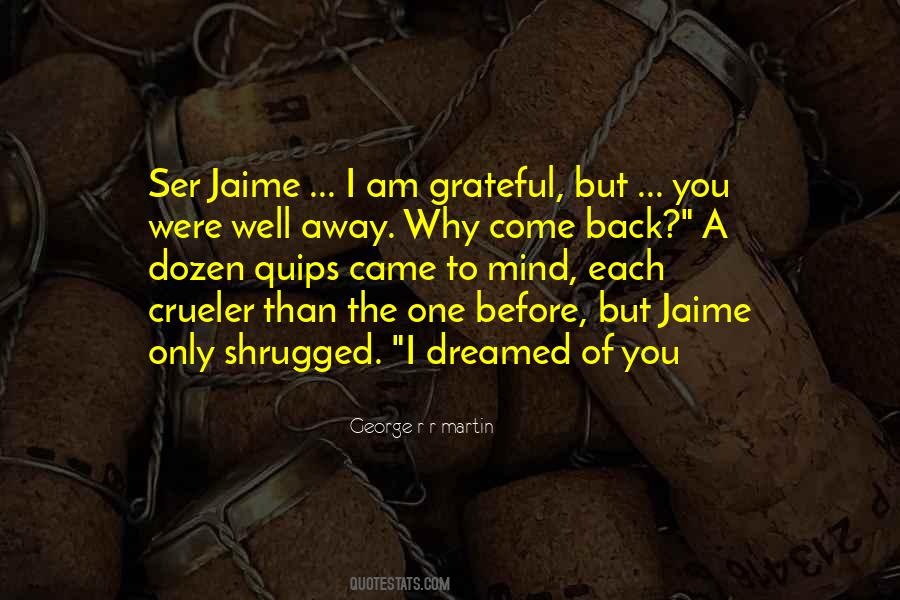 Jaime Brienne Quotes #843618