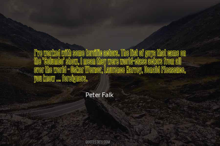 Quotes About Falk #1561016