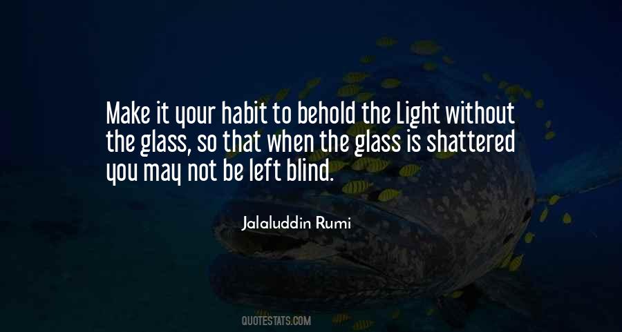Jalaluddin Quotes #804311