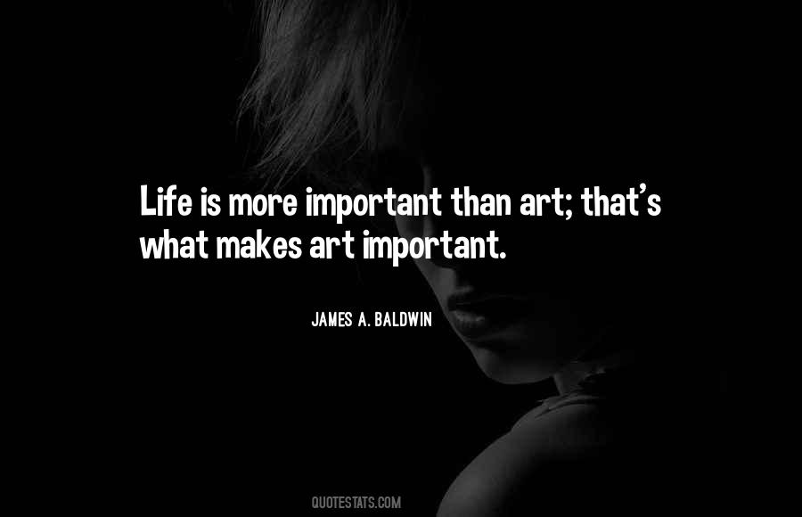 James Baldwin Life Quotes #1197718