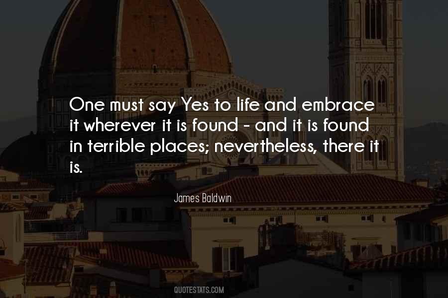 James Baldwin Life Quotes #533548