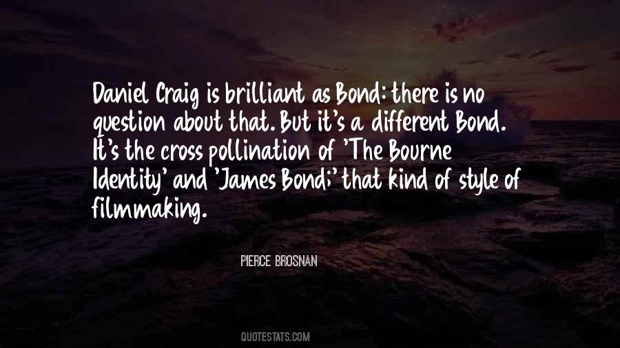 James Bond Daniel Craig Quotes #1599664