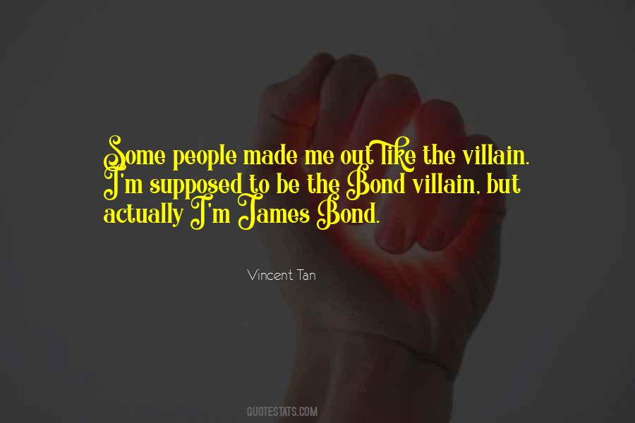 James Bond Villain Quotes #9565