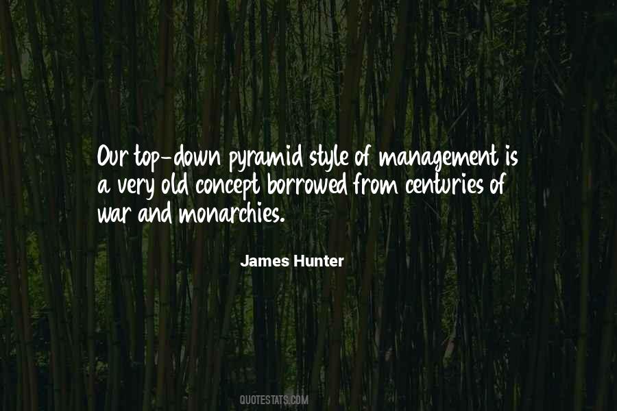 James C Hunter Quotes #722429