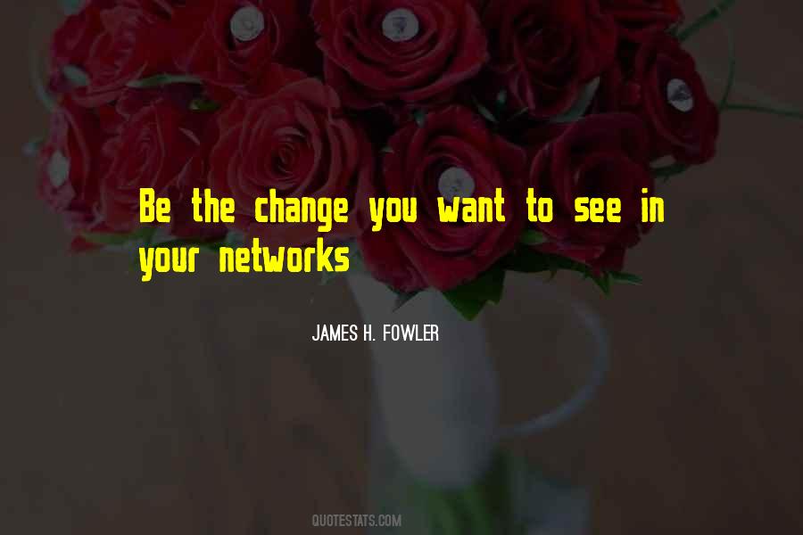 James Fowler Quotes #1336141