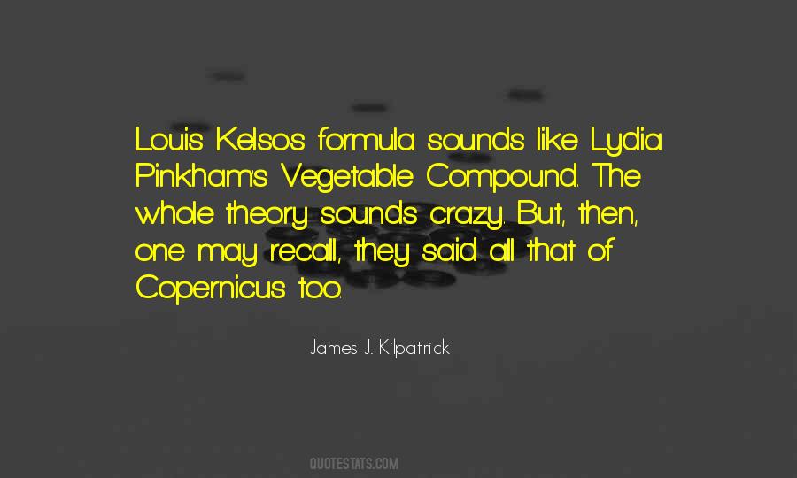 James Kilpatrick Quotes #1090518