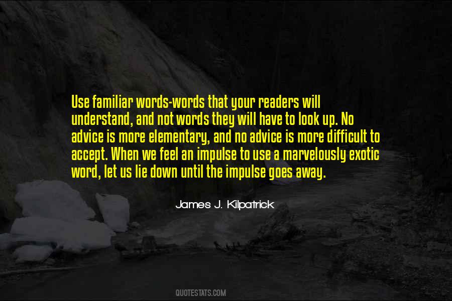 James Kilpatrick Quotes #1330924