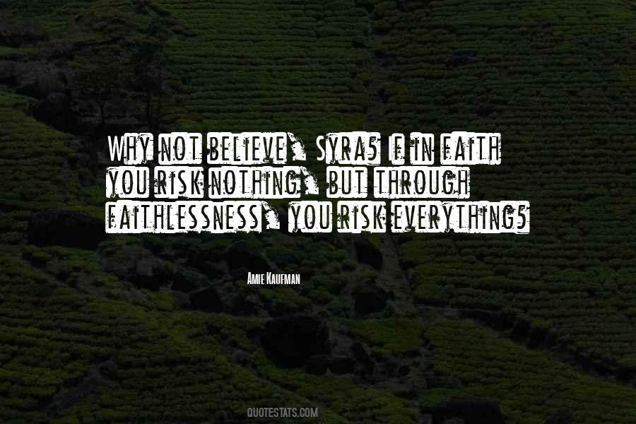 Quotes About Faithlessness #1345786