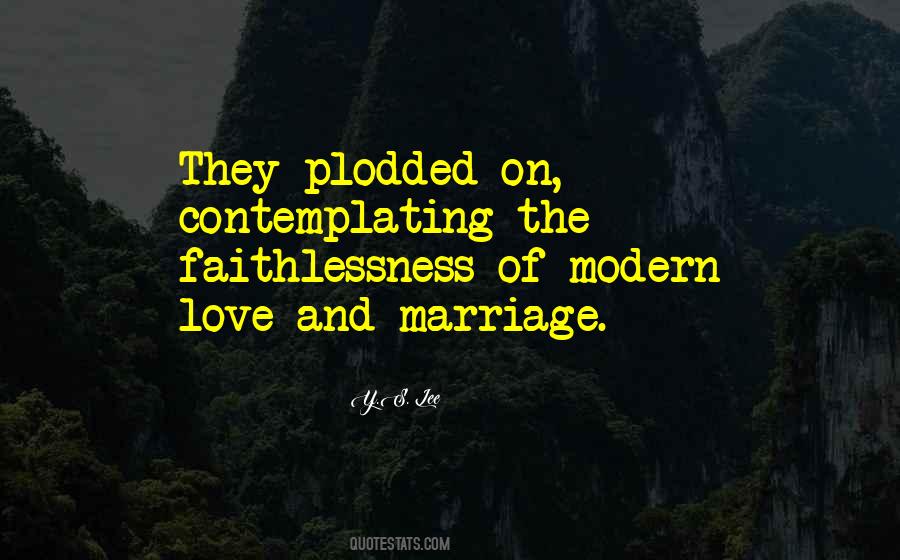 Quotes About Faithlessness #1874555