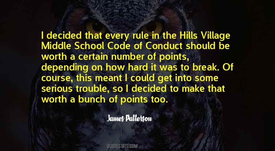 James Patterson Middle School Quotes #578452
