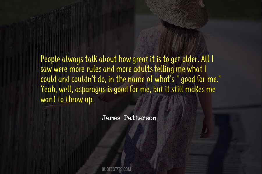 James Patterson Middle School Quotes #85748