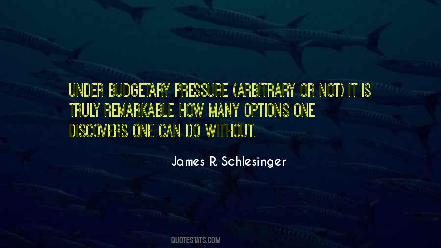 James Schlesinger Quotes #1180971
