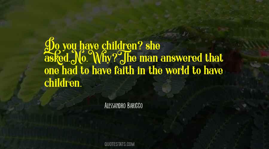 Quotes About Faith In The World #1272820