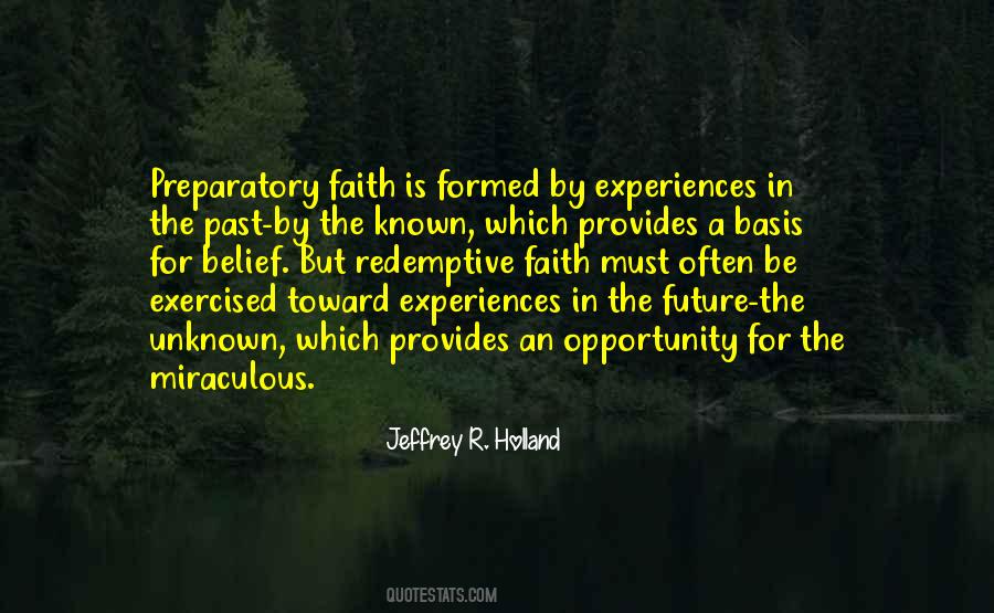 Quotes About Faith In The Unknown #1051731