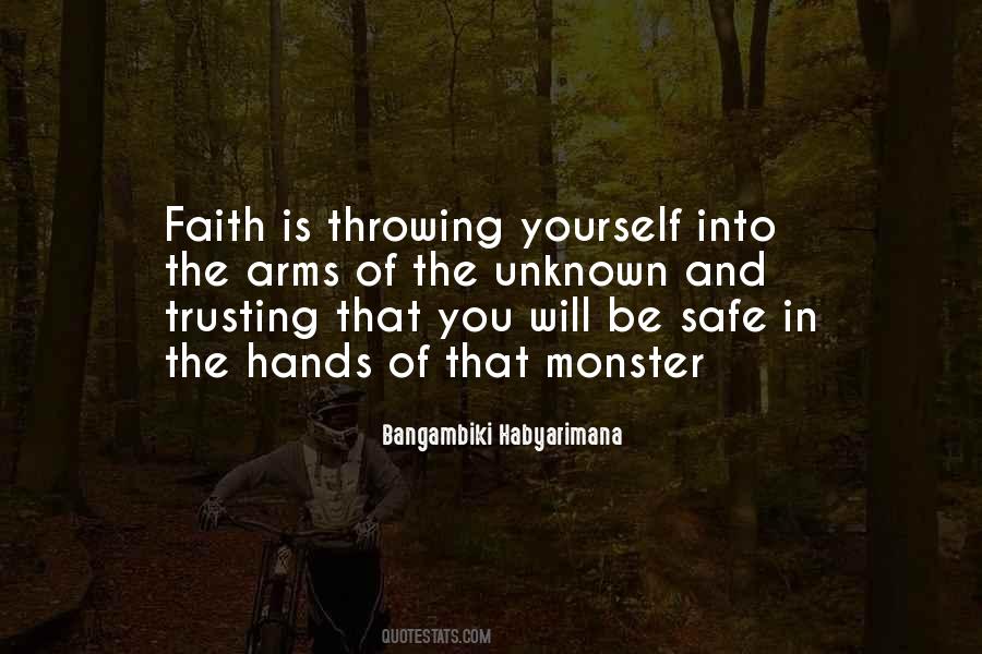 Quotes About Faith In The Unknown #1763354