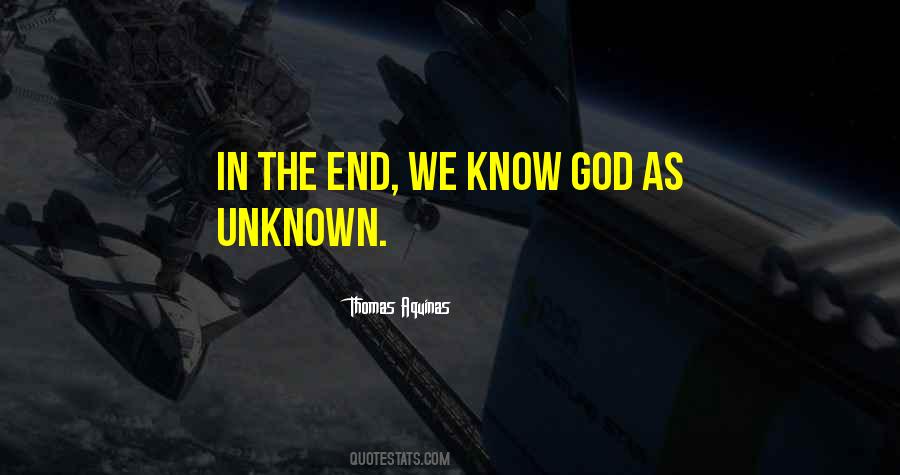Quotes About Faith In The Unknown #374147