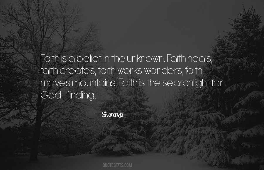Quotes About Faith In The Unknown #997718