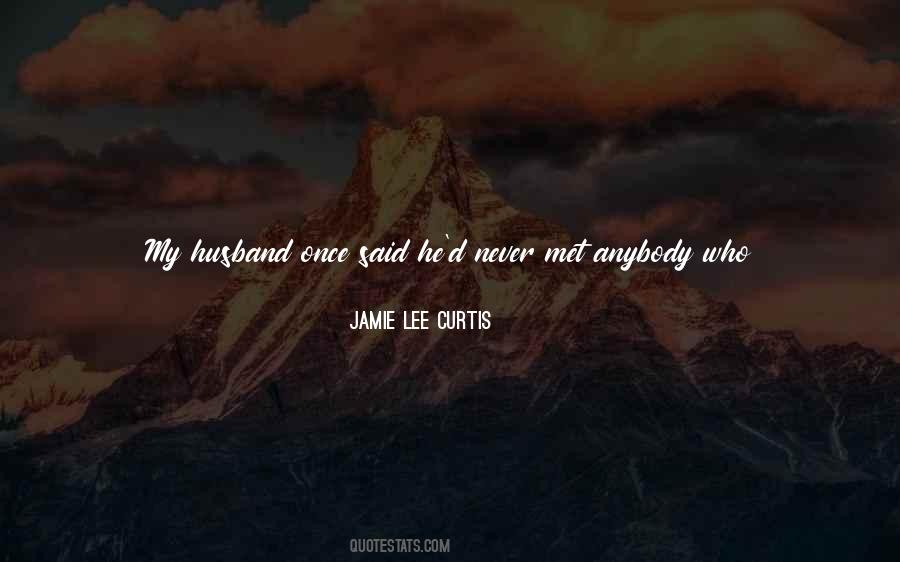 Jamie Lee Quotes #203067