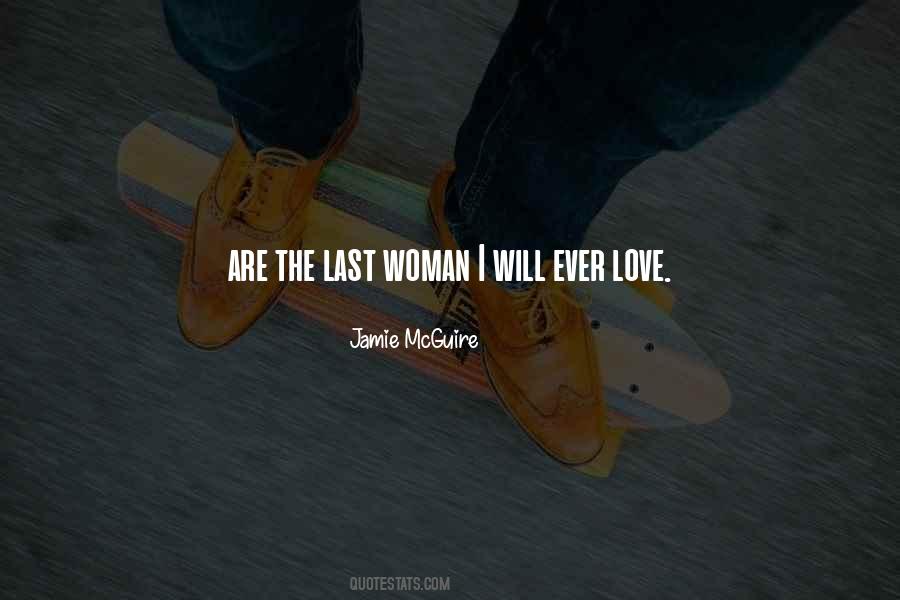 Jamie Mcguire Love Quotes #1411160
