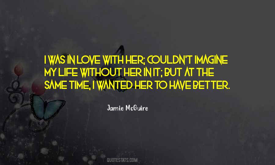 Jamie Mcguire Love Quotes #1649385