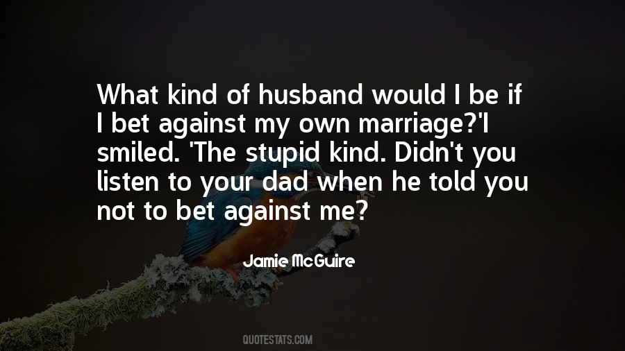 Jamie Mcguire Love Quotes #1809646