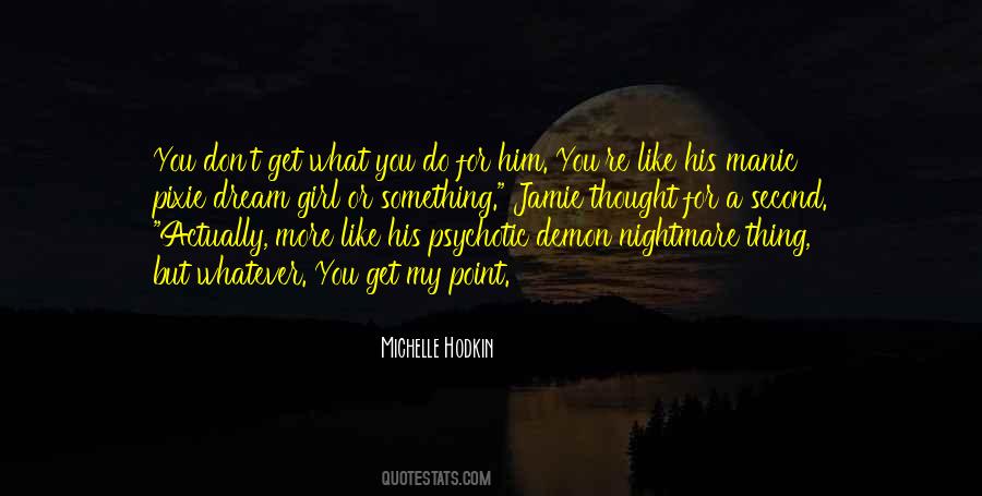 Jamie Roth Mara Dyer Quotes #92532
