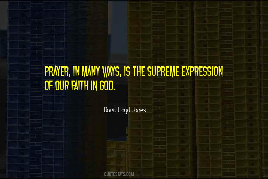 Quotes About Faith In Prayer #362199