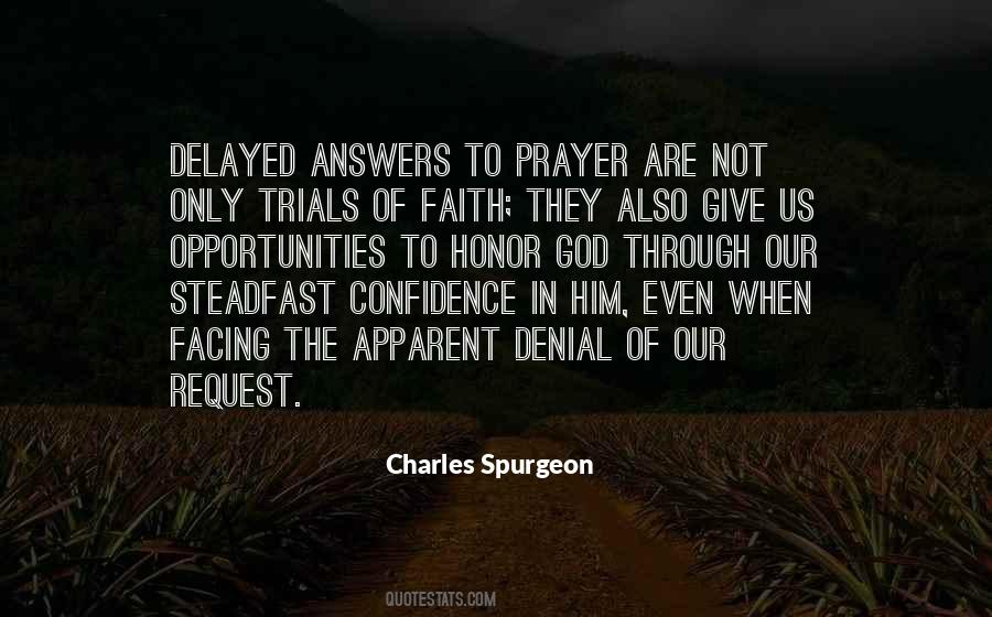 Quotes About Faith In Prayer #790220