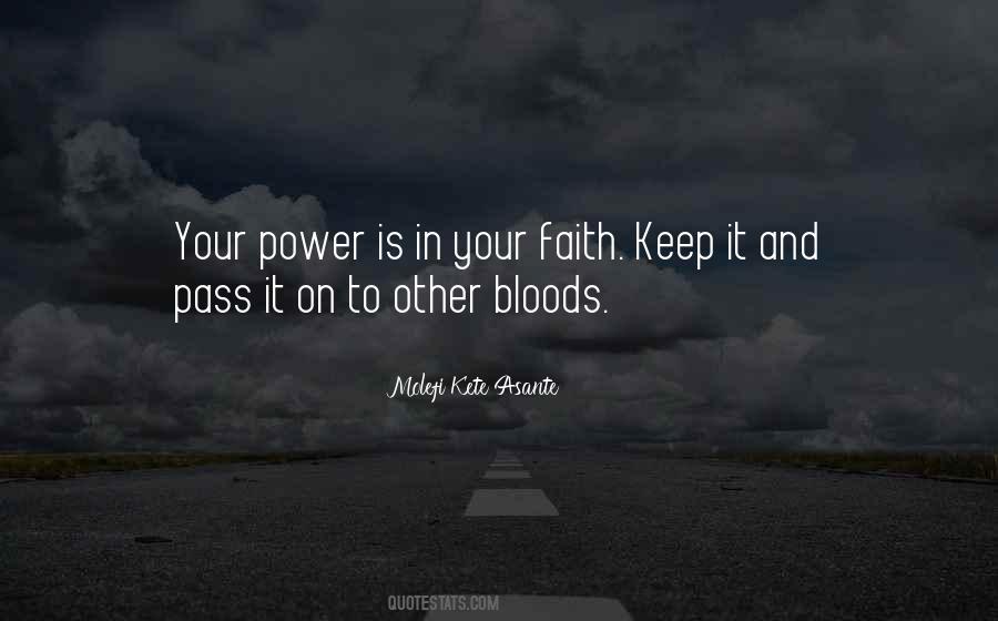 Quotes About Faith And Power #486747