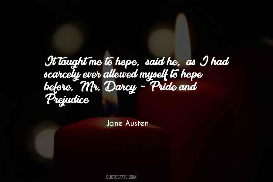 Jane Austen Pride And Prejudice Quotes #1368480