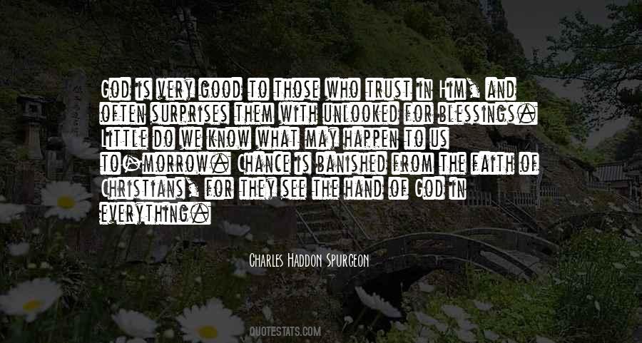Quotes About Faith And Blessings #737360