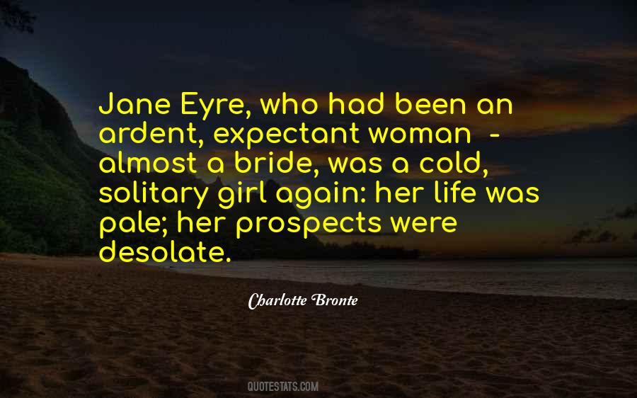 Jane Eyre's Quotes #709139