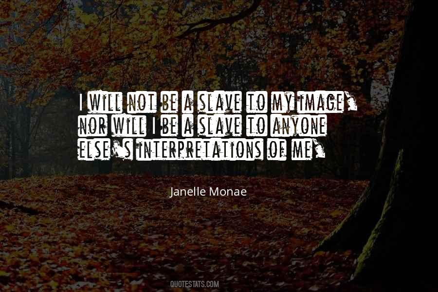 Janelle Quotes #58007