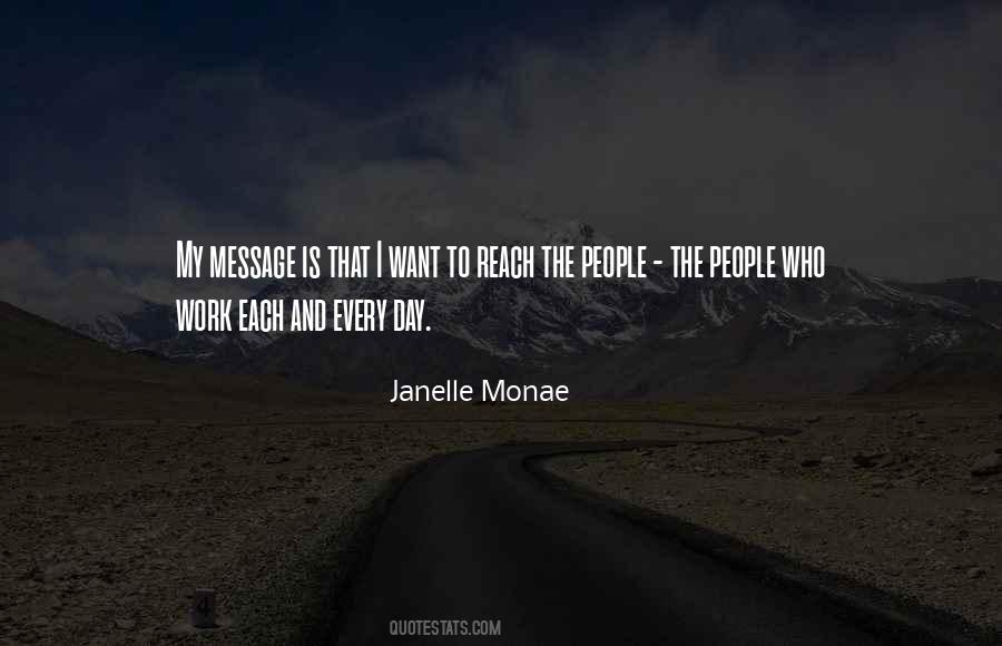 Janelle Quotes #694901