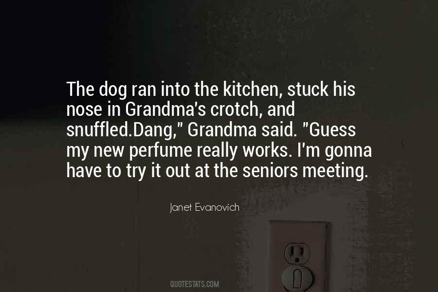 Janet Evanovich Grandma Mazur Quotes #1176042