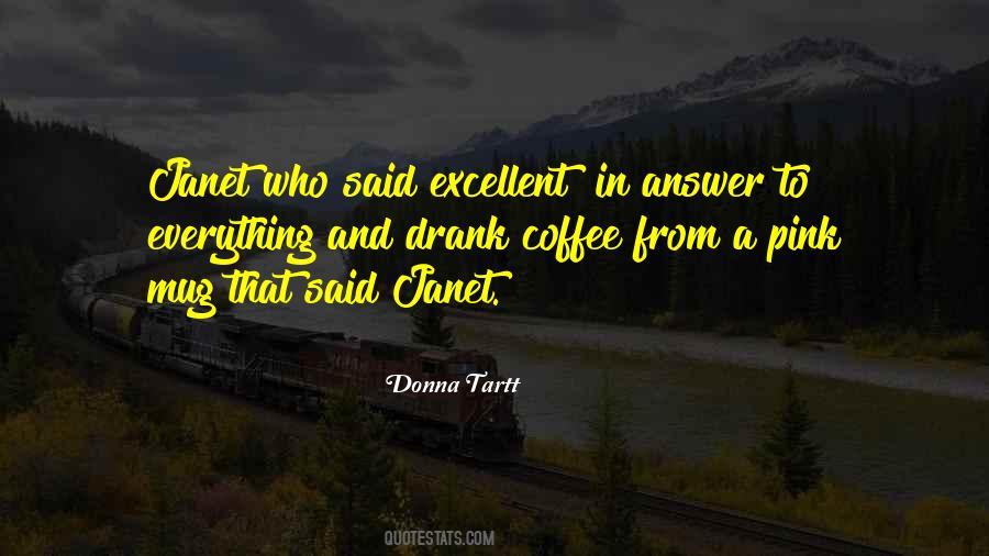 Janet Quotes #1691465