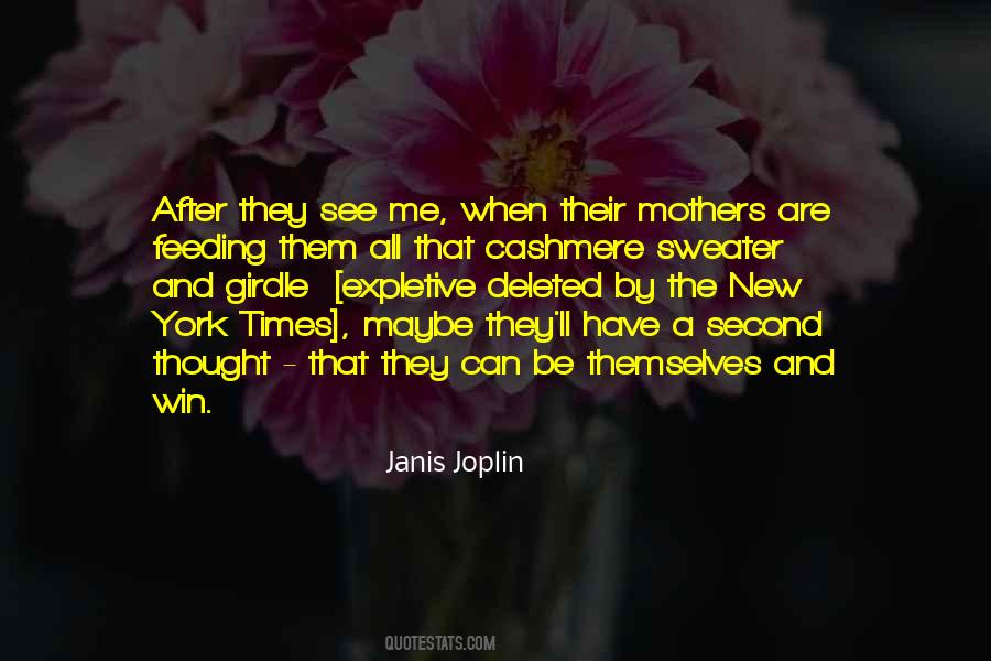 Janis Quotes #126307