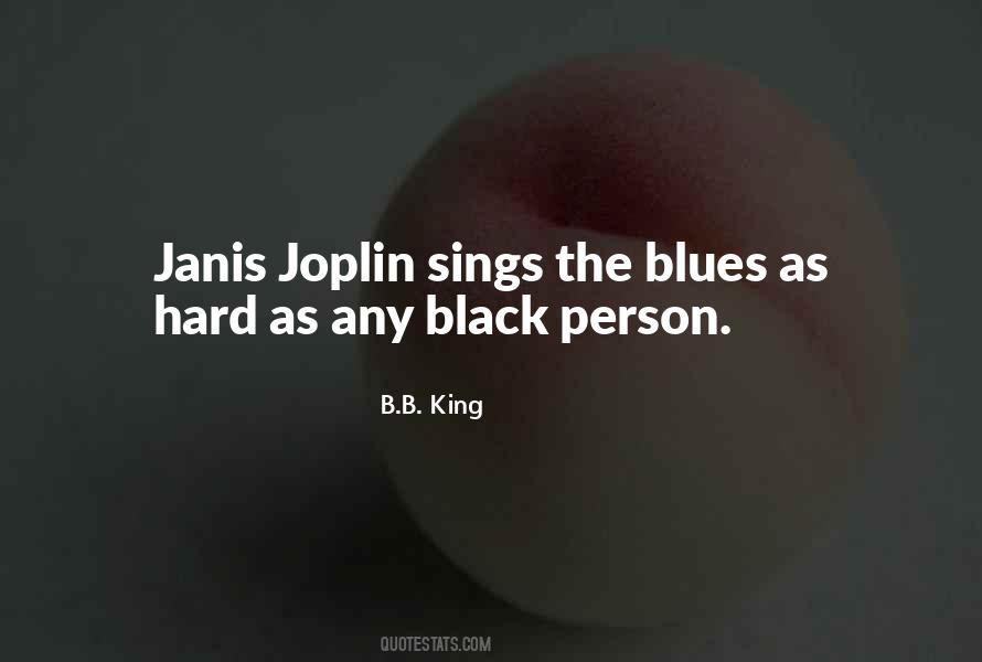 Janis Quotes #787336