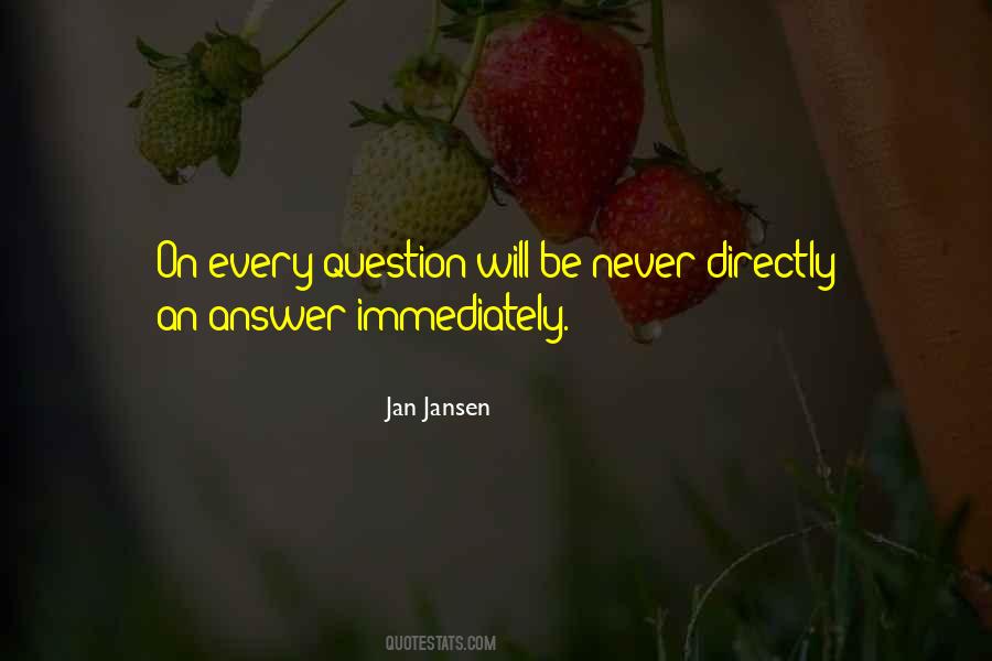 Jansen Quotes #207327