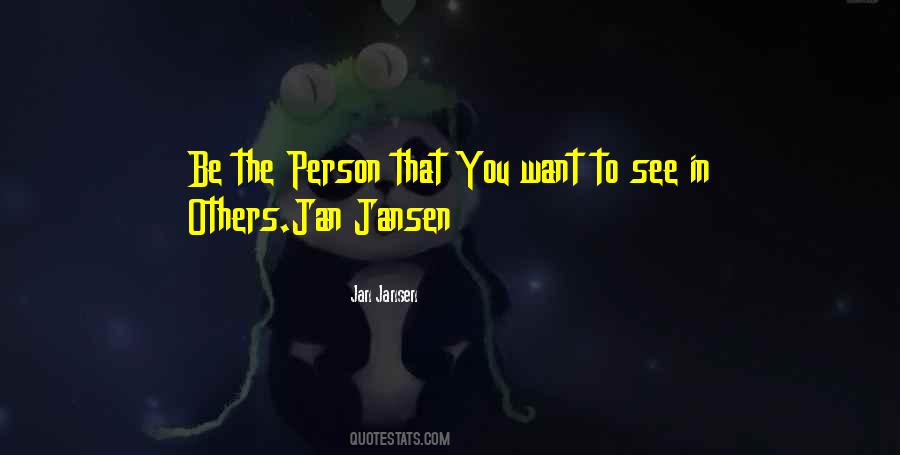 Jansen Quotes #252083