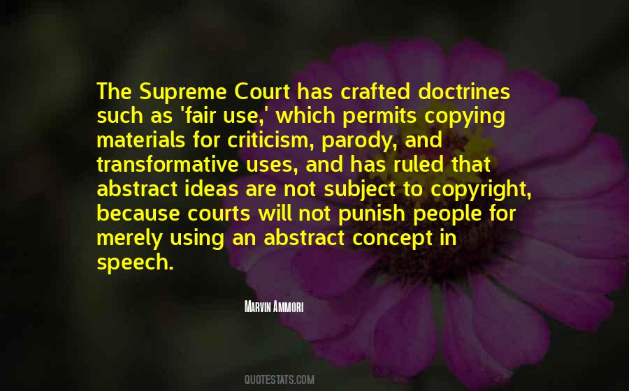 Quotes About Fair Use #1355728