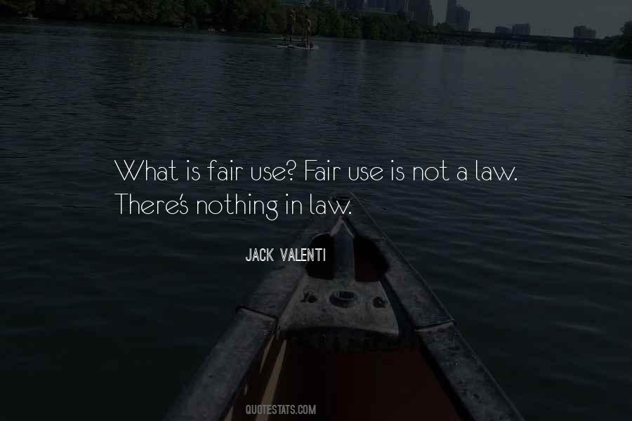 Quotes About Fair Use #1511605