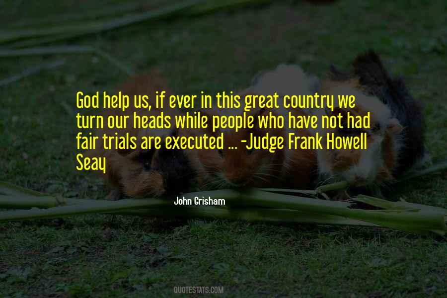 Quotes About Fair Trials #689411