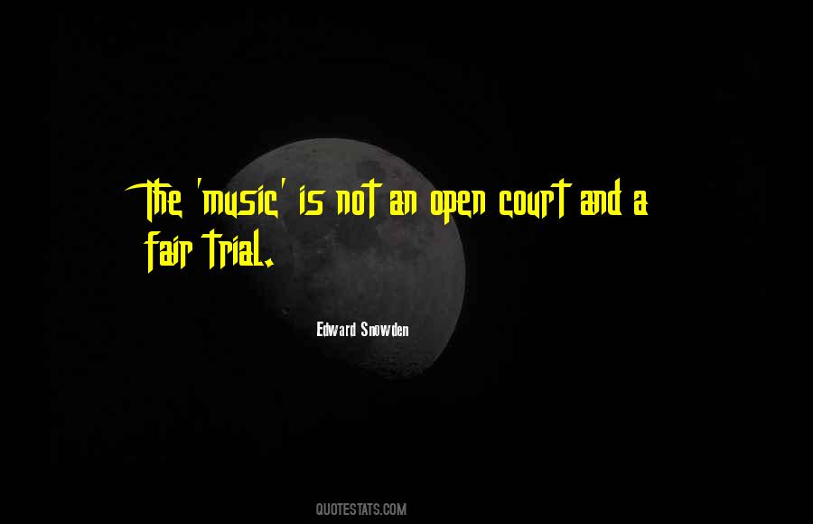 Quotes About Fair Trials #976149