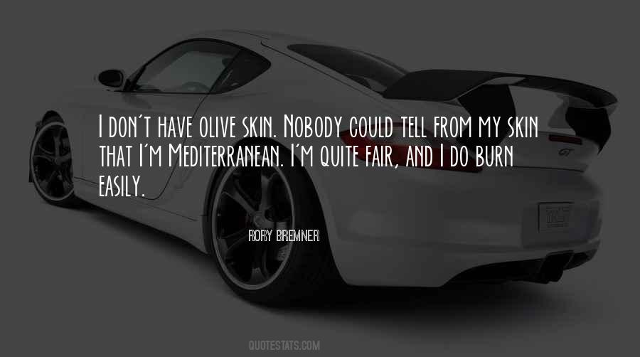 Quotes About Fair Skin #1794029