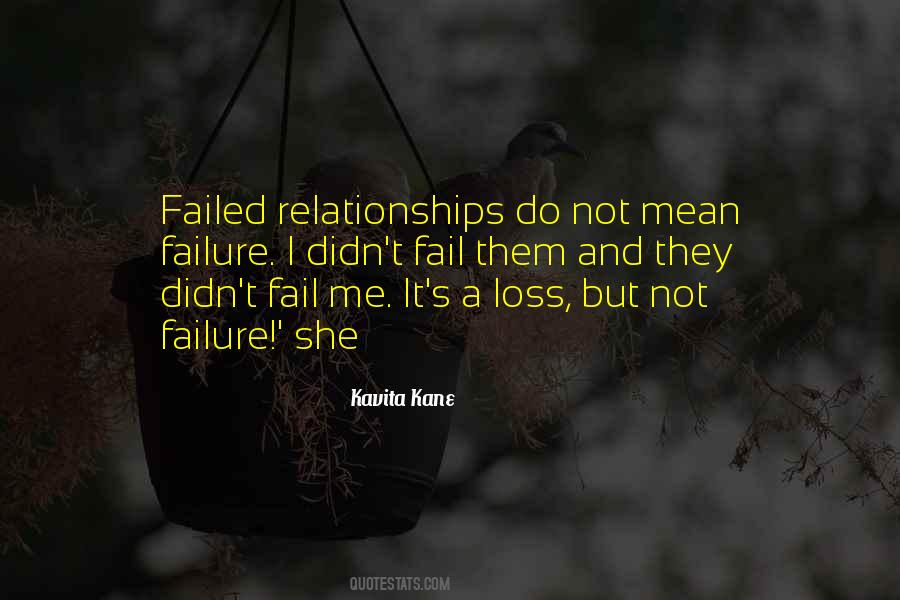 Quotes About Failure In Relationships #466235